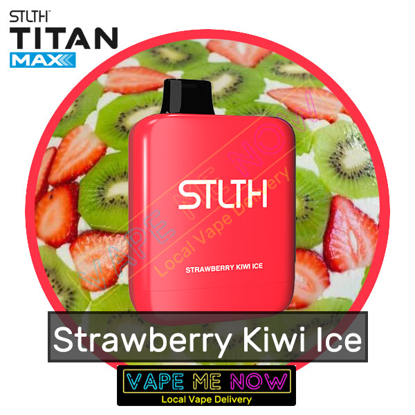 STLTH Titan Max - Strawberry Kiwi Ice